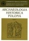 Archaeologia Historica Polona. Tom 7. Życie codzienne w średniowiecznym mieście