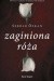 Zaginiona róża