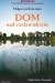 Dom nad rozlewiskiem