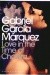 Love in the Time of Cholera - Gabriel García Márquez