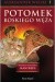 Potomek boskiego węża - Valerio Massimo Manfredi