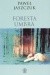 Foresta Umbra - Paweł Jaszczuk