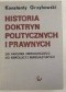 Historia doktryn politycznych i prawnych. Od państwa niewolniczego do rewolucyj burżuazyjnych