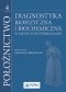 Położnictwo. Tom 4. Diagnostyka biofizyczna i biochemiczna w medycynie perinatalnej