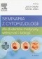 Seminaria z cytofizjologii dla studentów medycyny, weterynarii i biologii
