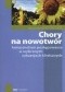Chory na nowotwór. Kompendium postępowania w wybranych sytuacjach klinicznych