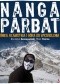 Nanga Parbat. Śnieg, kłamstwa i góra do wyzwolenia