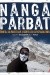 Nanga Parbat. Śnieg, kłamstwa i góra do wyzwolenia