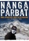 Nanga Parbat. Śnieg, kłamstwa i góra do wyzwolenia