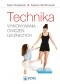 Technika wykonywania ćwiczeń leczniczych. Dodruk
