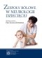 Zespoły bólowe w neurologii dziecięcej. Dodruk