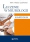 Leczenie w neurologii. Kompendium. Wydanie 2