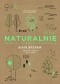 Naturalnie. Prosto, zdrowo, smacznie