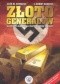Złoto generałów. Służby specjalne PRL na tropie skarbów III Rzeszy