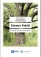 Drzewa Polski. Najgrubsze • Najstarsze • Najsłynniejsze