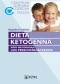 Dieta ketogenna. Kiedy nie pomagają leki przeciwpadaczkowe