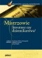 Mistrzowie literatury czy dziennikarstwa?