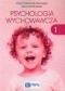 Psychologia wychowawcza Tom 1