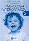 Psychologia wychowawcza Tom 2