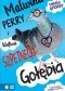Malwina Perry i klątwa Szpetnego Gołębia