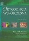 Ortodoncja współczesna Tom 1