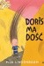 Doris ma dość