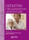 Geriatria i pielęgniarstwo geriatryczne. Dodruk