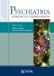 Psychiatria. Podręcznik dla studentów medycyny. Dodruk