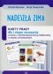 Nadeszła zima Karty pracy dla I etapu nauczania