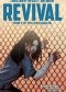 Revival, Vol 6: Thy Loyal Sons & Daughters