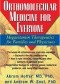 Orthomolecular Medicine for Everyone: Megavitamin Therapeutics for Families and Physicians