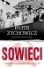 Sowieci: Opowieści niepoprawne politycznie - Część. II