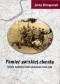 Pamięć gorzkiej chwały. Ziemia mielecka wobec powstania 1863 roku