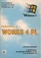 Ćwiczenia z Works 4.0 PL dla Windows 95
