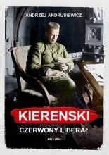 Kierenski. Czerwony liberał - Jacek Skowroński