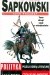Czas pogardy - Andrzej Sapkowski