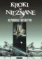 Kroki w nieznane. Almanach fantastyki 2007
