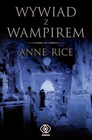 Okładka książki Wywiad z wampirem