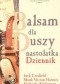 Balsam dla duszy nastolatka. Dziennik