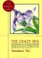 The Crazy Iris: And Other Stories of the Atomic Aftermath