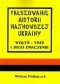 Fałszowanie historii najnowszej Ukrainy. Wołyń - 1943 i jego znaczenie.