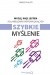 Myślę, więc jestem. 50 łamigłówek wspomagających szybkie myślenie