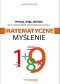 Myślę, więc jestem. 50 łamigłówek wspomagających matematyczne myślenie