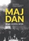 Majdan. Drugie narodziny narodu