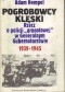 Pogrobowcy klęski : rzecz o policji "granatowej" w Generalnym Gubernatorstwie 1939-1945
