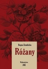 Różany. Wydanie kompletne - Jacek Skowroński