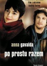 Po prostu razem - Anna Gavalda