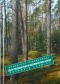 Cięcia pielęgnacyjne w gospodarstwie leśnym. Poradnik leśniczego