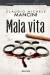 Mala vita
