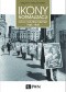 Ikony Normalizacji. Kultury wizualne Niemiec 1945-1949